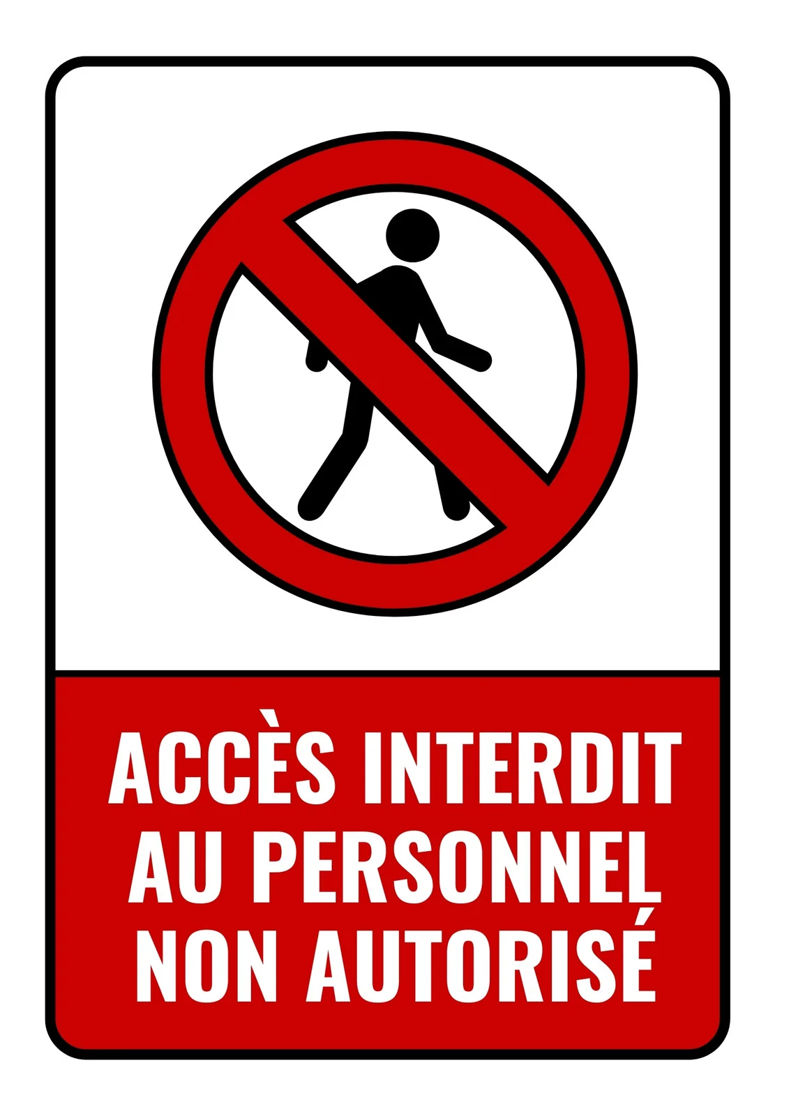 PICTOGRAMME INTERDIT AUX PERSONNES NON AUTORISEES